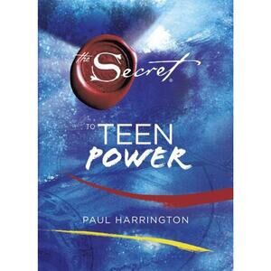 Secret to Teen Power by Paul Harrington (2009, Hardcover)